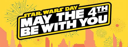May The 4th Be With You Facebook Covers